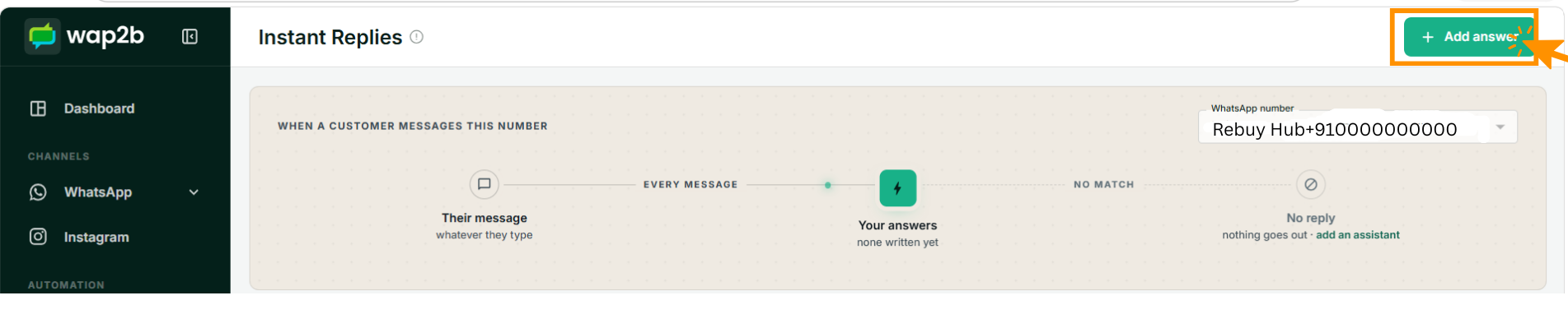 The Instant Replies page before any answers exist, with the top strip reading Their message, Your answers with none written yet, and No reply, and the Add answer button highlighted at the top right