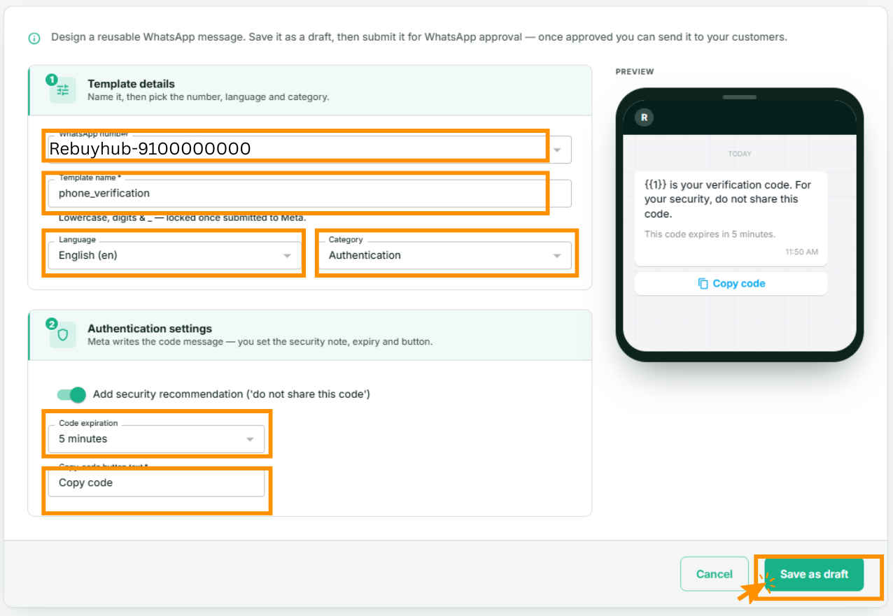 The authentication template form showing the security recommendation toggle, code expiration and copy-code button text, with the assembled code message in the preview