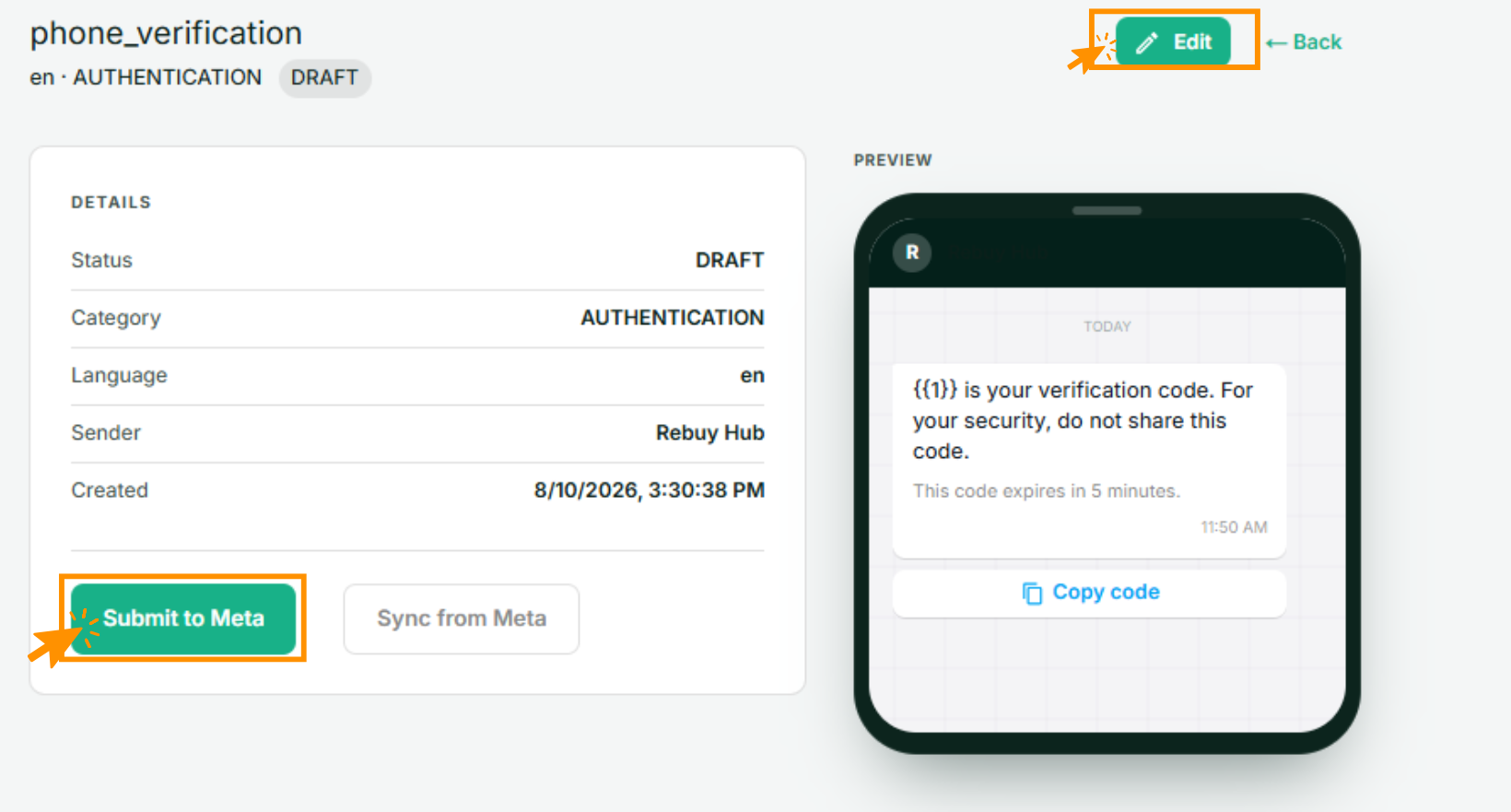 A saved authentication template in DRAFT status showing category, language and sender, with the Submit to Meta button